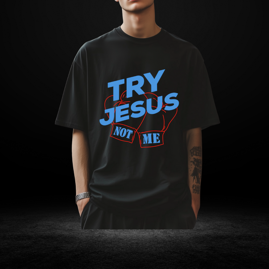 Try Jesus Not Me White Blue and Red