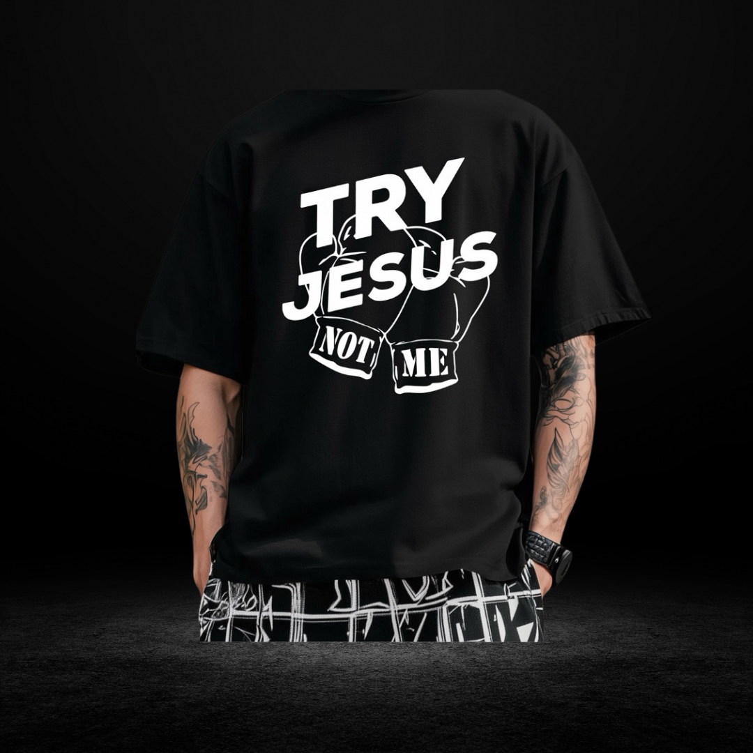 Try Jesus Not Me Black
